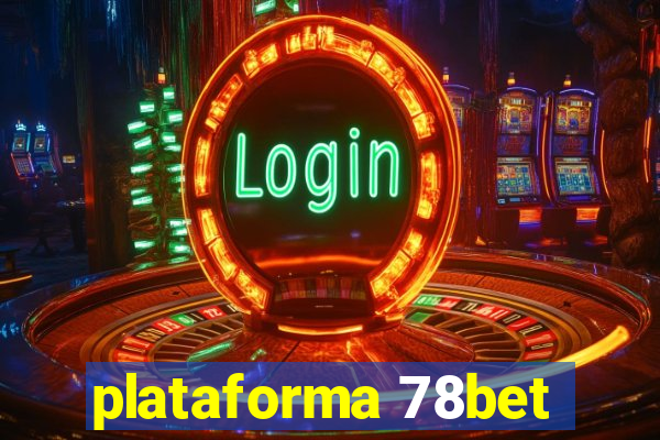 plataforma 78bet